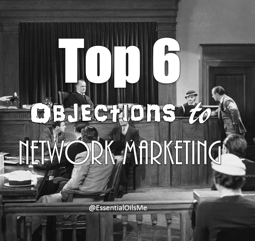 Objections To Network Marketing