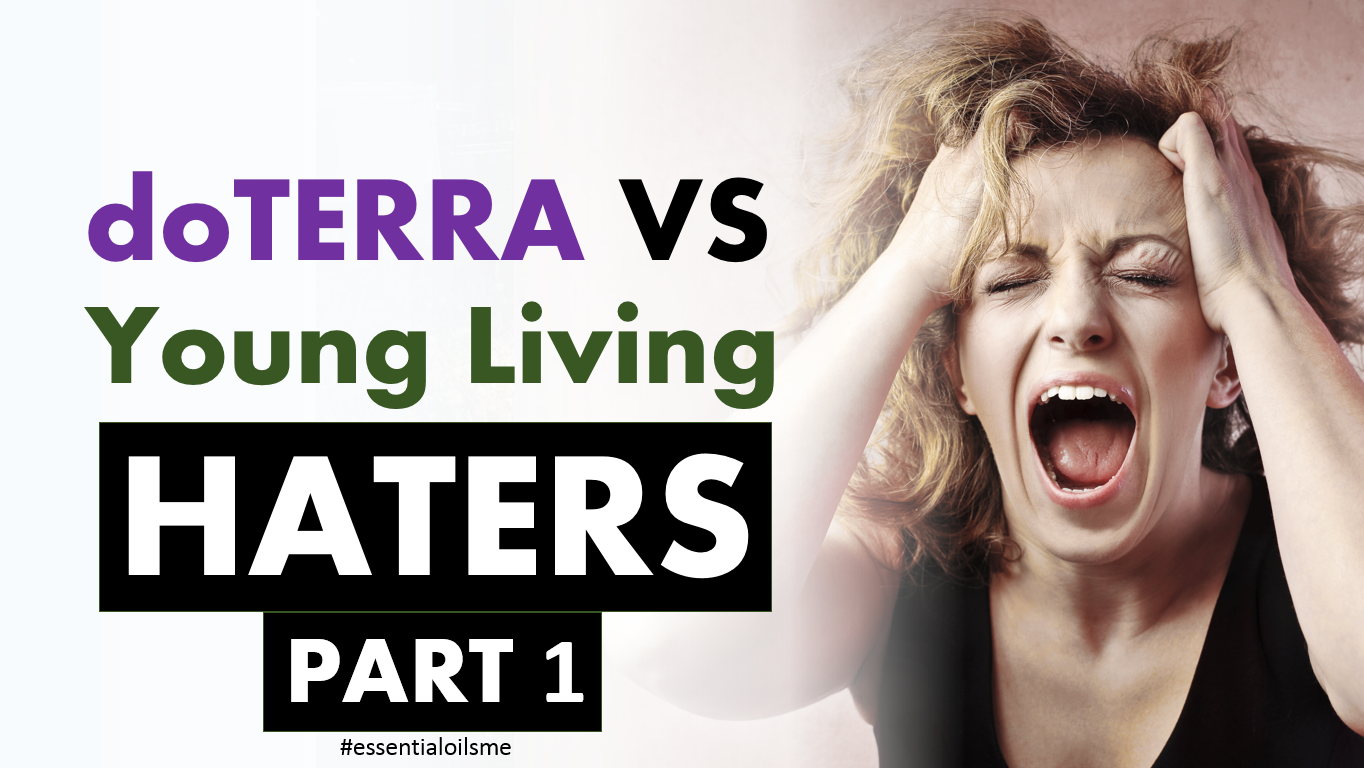 doterra vs young living haters part 1